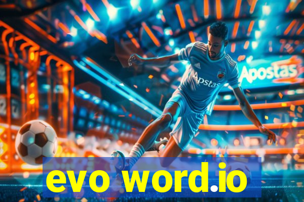 evo word.io